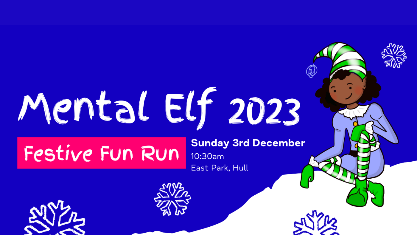 Mental Elf 2023 2 Mind HEY Hull East Yorkshire Mind