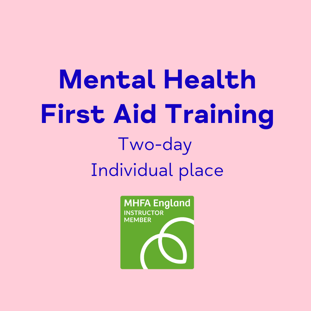 Mental Health First Aid – 2 Day Training – Delivered by Hull and East Yorkshire Mind